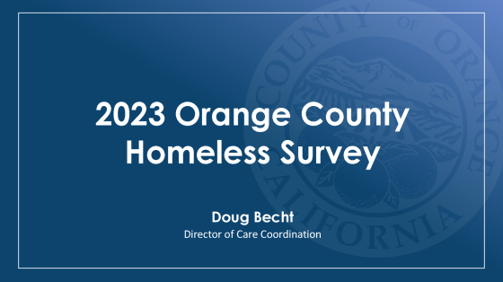 2023-Orange-County-Homeless-Survey Presentation-Cover