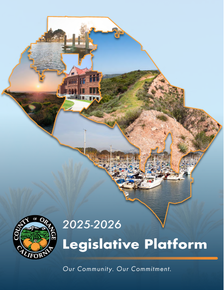 Cover of the 2025-2026 Orange County Legislative Platform. The background features a light blue gradient with faint palm fronds. At the center is the outline of Orange County, California, filled with photos of local landmarks, including a marina with boats, a historic building, scenic hills, and a sunset over a wetland. Below the map is the Orange County seal, featuring an orange and mountains. The text reads '2025-2026 Legislative Platform' and 'Our Community. Our Commitment.'